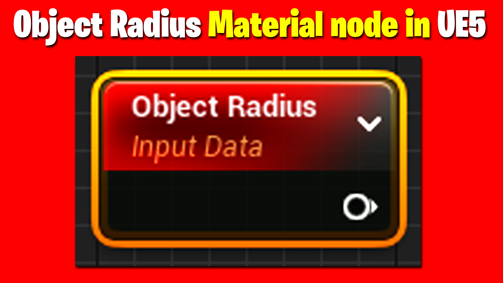 Object Radius Material node in UE5 .jpg